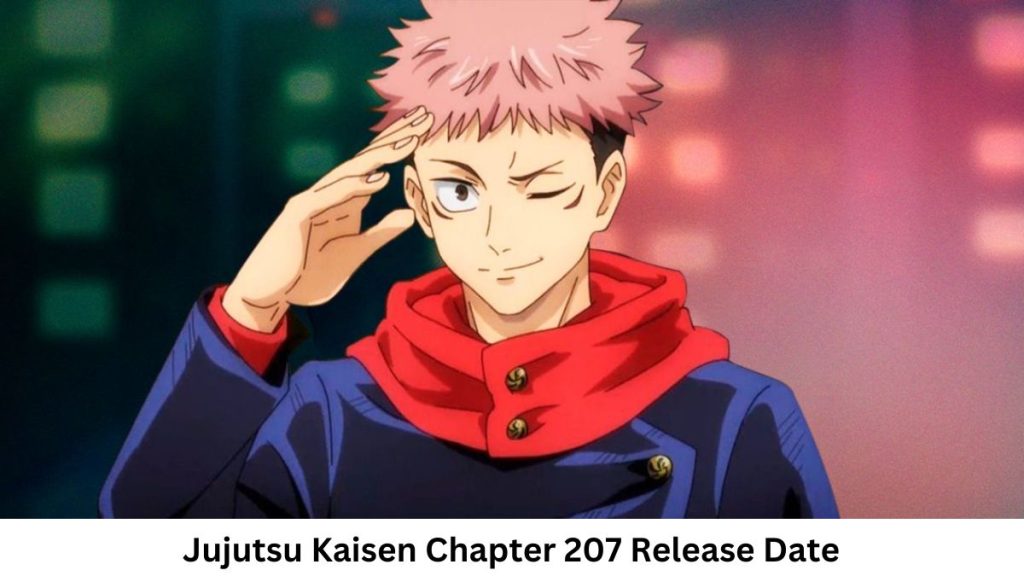 Jujutsu Kaisen Chapter 207 Release Date and Time Countdown When